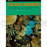 DISCONTINUED - The Reef Aquarium Volume 1