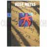 Reef Notes 3